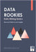 Data Rookies Data Mining Basics by Data Analytics Curriculum