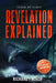 Revelation Explained: Verse by Verse by Richard French