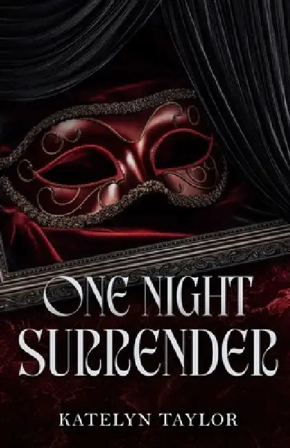 One Night Surrender by Katelyn Taylor