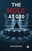 The Mole at G20: In the shadow of diplomacy by Nitin Bithar