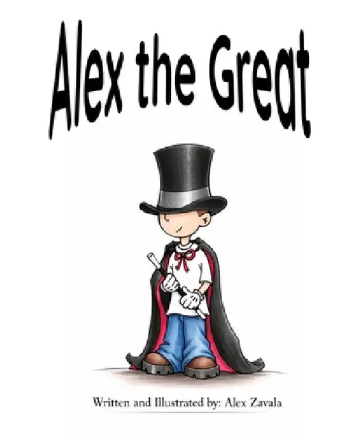 Alex the Great by Alex Zavala