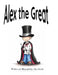 Alex the Great by Alex Zavala