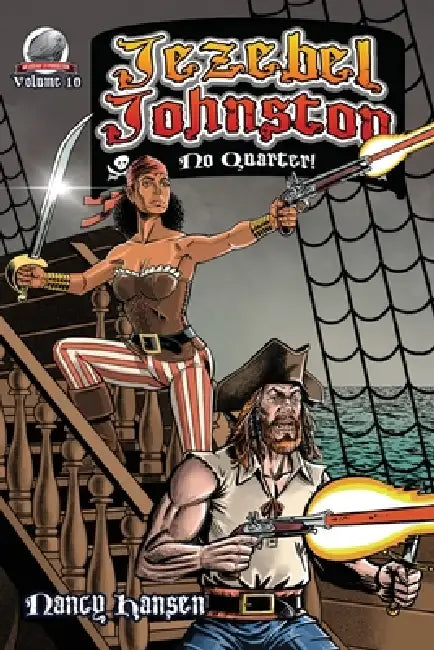 Jezebel Johnston- No Quarter! by Rob Davis, Nancy Hansen