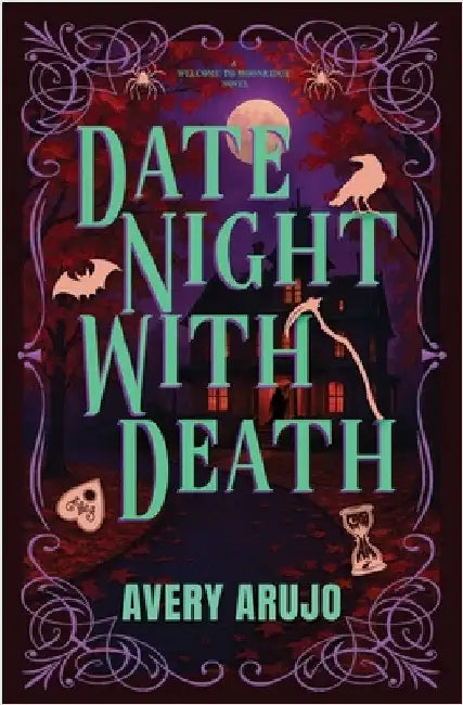 Date Night With Death by Arujo, Avery