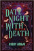 Date Night With Death by Arujo, Avery
