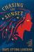 Chasing the Sunset by Epting Loschak, Hope