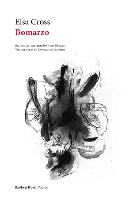 Bomarzo by Elsa Cross, Lawrence Schimel