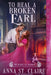 To Heal a Broken Earl: A Regency Historical Romance by St Claire, Anna