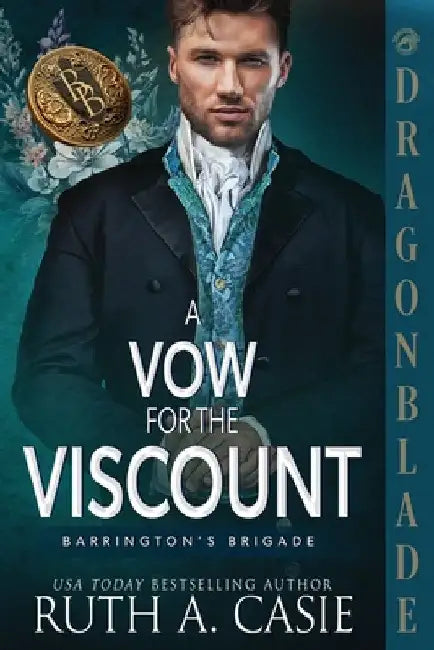 A Vow for the Viscount: A Regency Historical Romance by Casie, Ruth A.