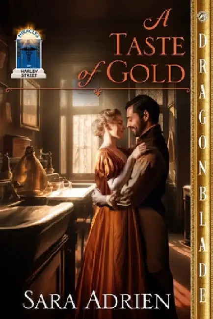 A Taste of Gold: A Regency Historical Romance by Sara Adrien