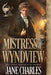 Mistress of Wyndview: A Regency Historical Romance by Jane Charles