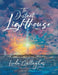 The Distant Lighthouse by Linda D. Gallagher