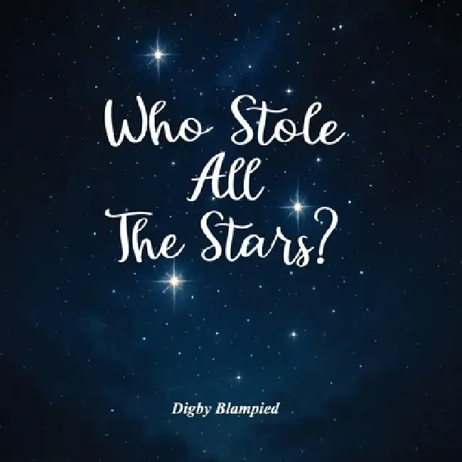 Who Stole All The Stars