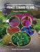 Native and Non-Native Perennials for Prince Edward Island: A Pictorial Library Volume 2: Third Edition by Carmichael, David D.