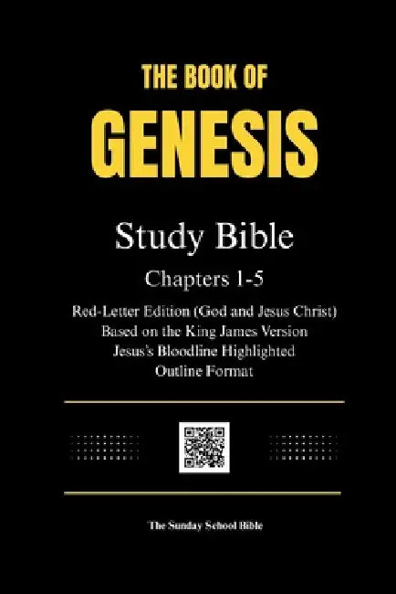 Genesis Study Bible Chapters 1-5 by Bruce Benedict
