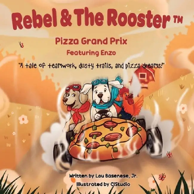 Pizza Grand Prix: A tale of teamwork, dusty trails and pizza dreams by Lou Basenese