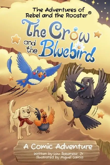 The Crow & The Bluebird by Lou Basenese