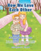 How We Love Each Other: A Brother and Sister's Love by Sharon L. Elam