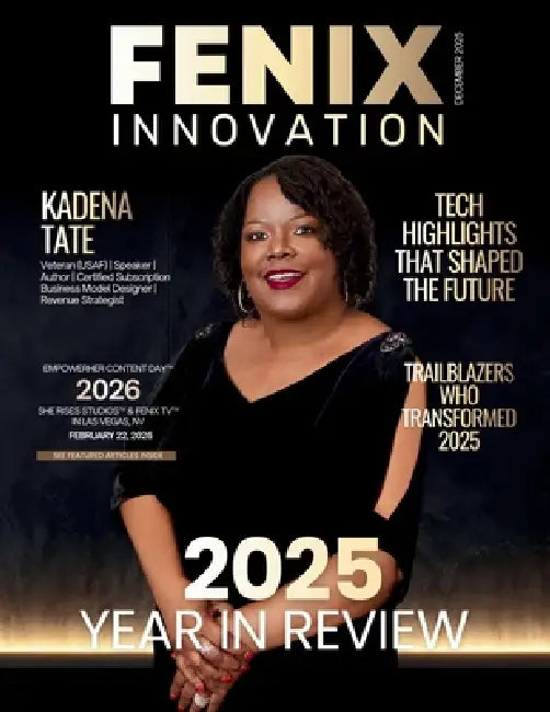 FENIX Innovation Magazine by Hanna Olivas, Adriana Luna Carlos