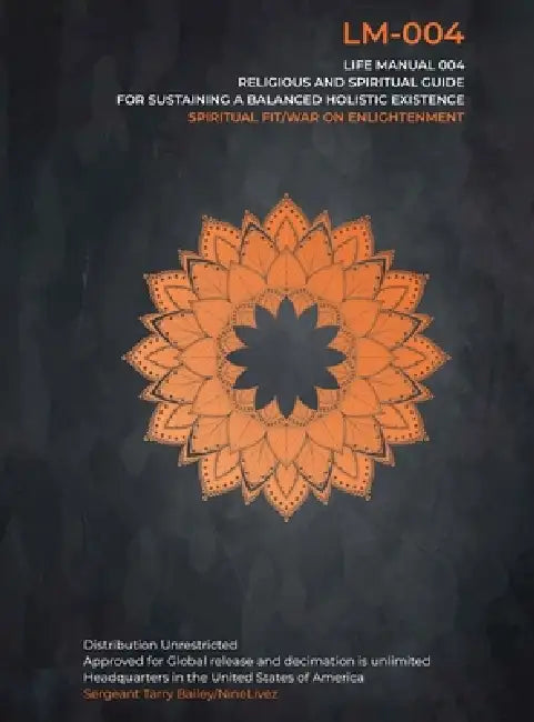 Spiritual Fit/ Life Manual 004: War on Enlightenment by Tarry Bailey