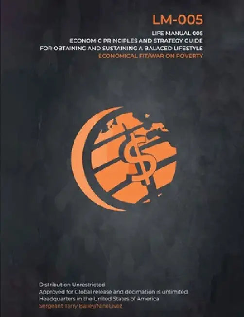Economical Fit/ Life Manual 005: War on Poverty by Tarry Bailey