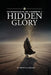 Hidden Glory by Thomas S. Doland