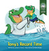 Tony's Record Time: Courage: Book 2 of 3 by Jealene Friesen, Brian Martin