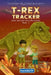 T-Rex Tracker by Diane Kann, Carl Gerald Victoria, Cath Victoria