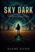 Sky Dark by Diane Kann