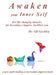 Awaken your Inner Self: five life-changing miracles by Gil Gockley