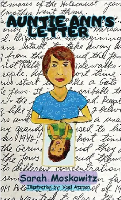 Auntie Ann's Letter by Moskowitz, Sarah