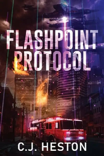 Flashpoint Protocol by C. J. Heston