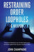Restraining Order Loopholes, A Weapon by John Champagne
