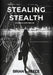 Stealing Stealth by Brian L. Reece