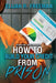 How To Build Your Credit From Prison by Elijah R. Freeman