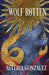 Wolf Rotten by Asteria Gonzalez