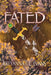 Fated (Bound Trilogy Book 3) by Breyanna I. L. Evans