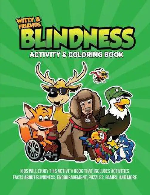Blindness Activity & Coloring Book: Kids Will Enjoy This Activity Book That Includes Facts About Blindness, Encouragement, Puzzles, Games, And More. by Qb Darla Hall