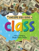 The Awesome Kids Guide to Class by Shayla Reese Griffin, Shayla Reese Griffin