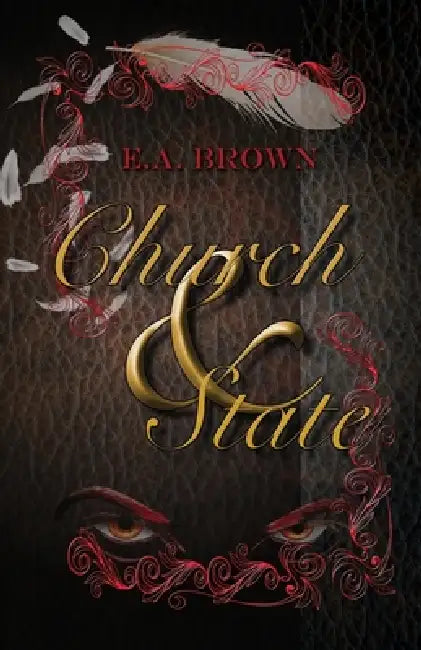 Church and State by E. A. Brown