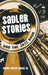 Sadler Stories and the Jazz Book by Robert Wesley Sadler