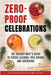 Zero-Proof Celebrations: The Holiday Host's Guide to Festive Alcohol-Free Drinks and Gatherings by Brochard, Nicci