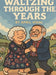 Waltzing Through the Years by Vidal, April