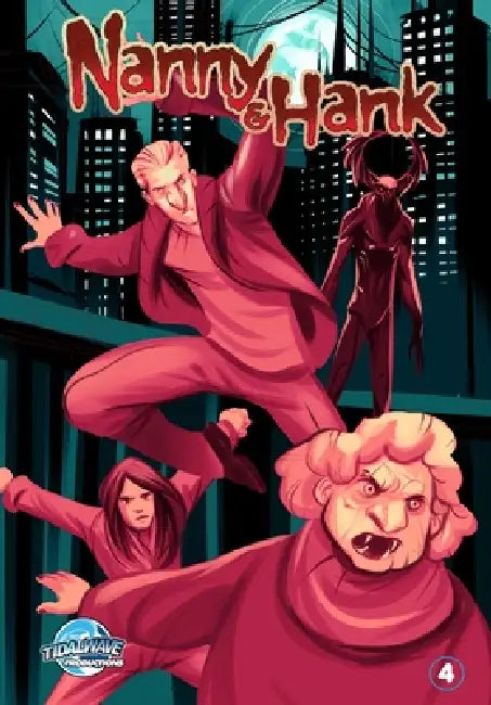 Nanny & Hank: Golden Years, Eternal Fears #4 by Michael Frizell, Marco Baldi
