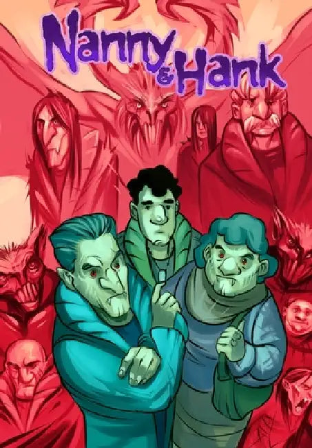 Nanny & Hank: Golden Years, Eternal Fears: Trade Paperback by Michael Frizell, Marco Baldi