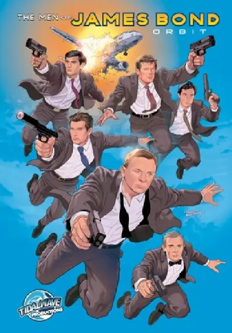 Orbit: The Men of James Bond by Michael L. Frizell, Roe Mêsquita