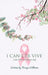 I Can-Cer Vive: Live Free, Choose Joy by Monya Williams