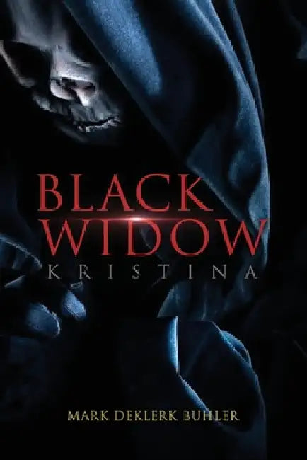 The Black Widow: Kristina by Mark Buhler