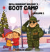 Drill Sergeant Holiday's Boot Camp: Volume I by Franklin Wesley