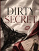Dirty Secret by Sureshot Books Publishing LLC